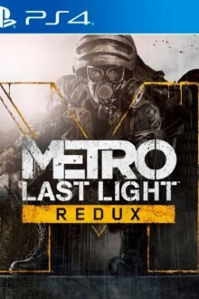 Metro Last Light Redux PS4